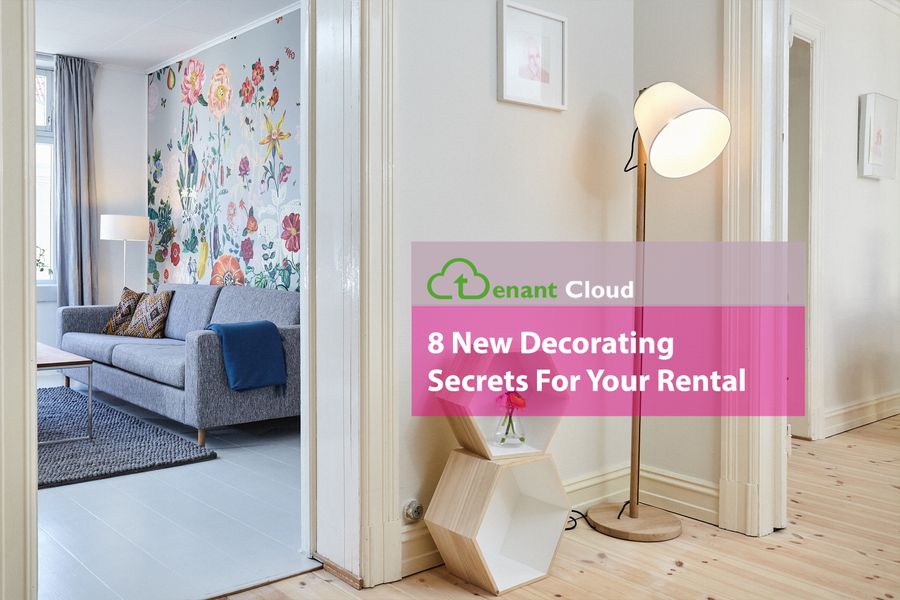 8 New Decorating Secrets For Your Rental