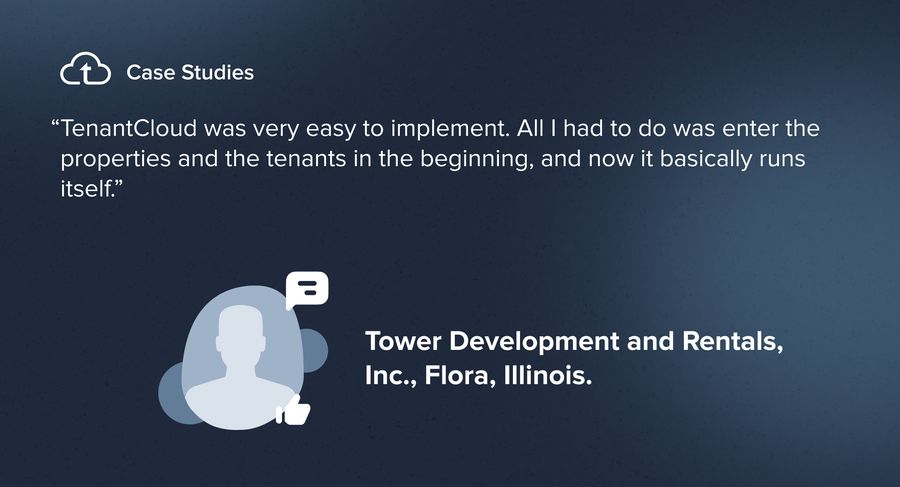 Online Rent Collection Made Simple: Tower Development and Rentals, Inc.’s Story