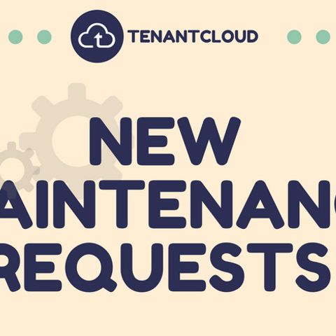 How to be More Effective with New TC Maintenance Requests
