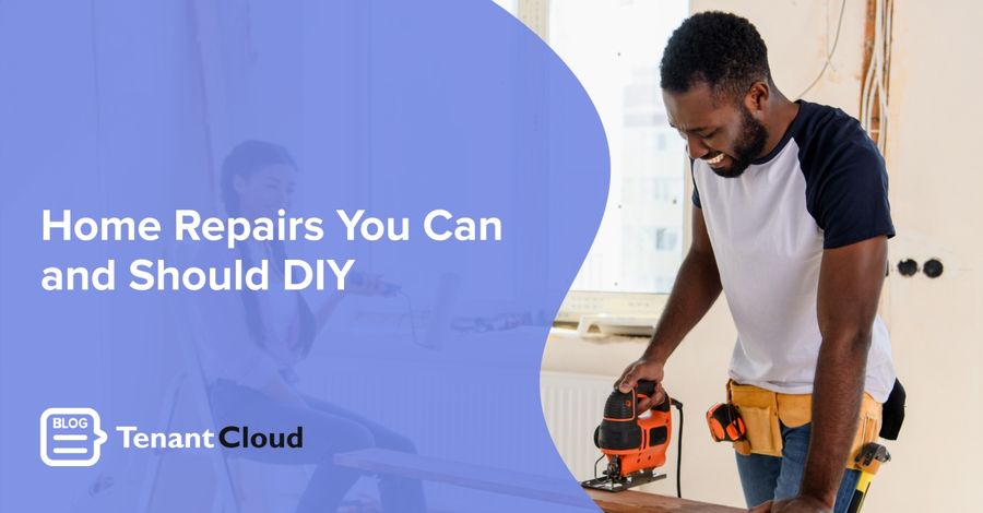 Home Repairs You Can and Should DIY