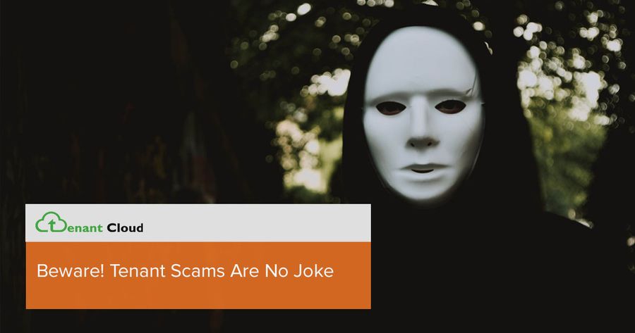 Beware! Tenant Scams Are No Joke