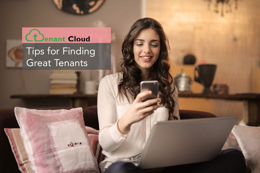 Tips for Finding Great Tenants