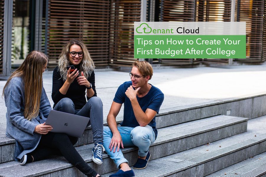 4 Tips on How to Create Your First Budget After College