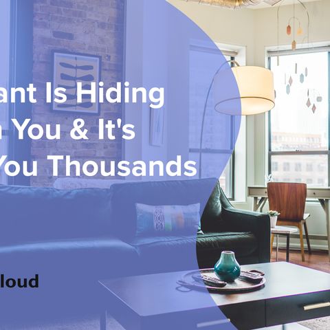 Your Tenant Is Hiding This from You and It Is Costing You Thousands