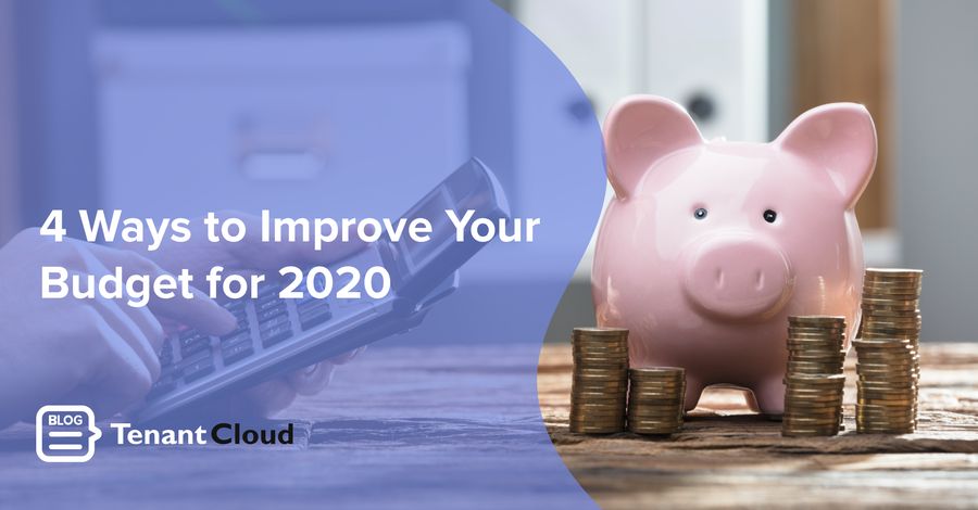 4 Ways to Improve Your Budget for 2020