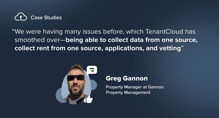 How TenantCloud Transformed Rent Collection: Greg’s Story