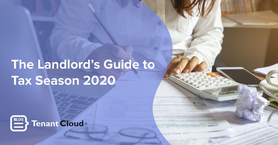 The Landlord’s Guide to Tax Season 2020