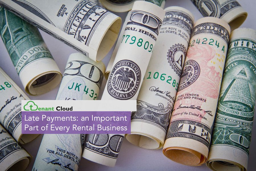 Late Payments: an Important Part of Every Rental Business