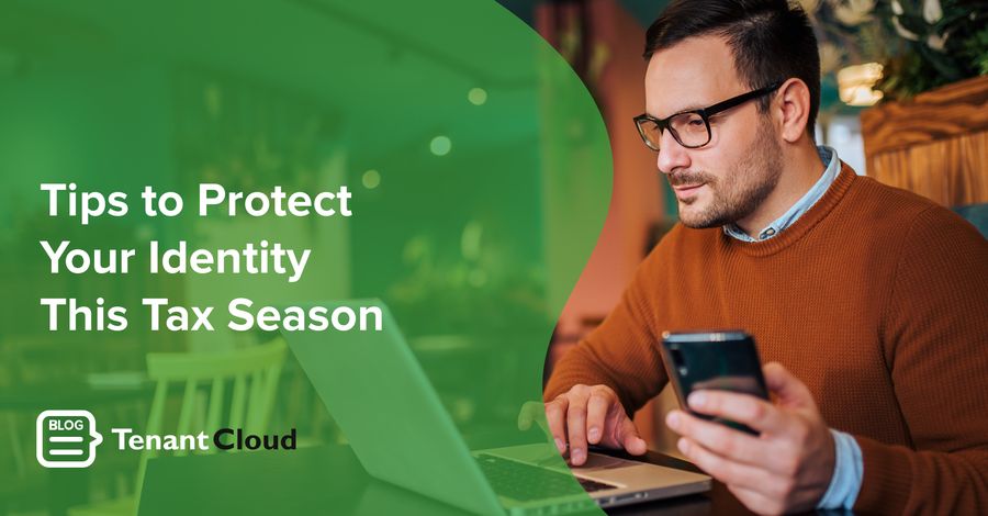 Tips to Protect Your Identity this Tax Season
