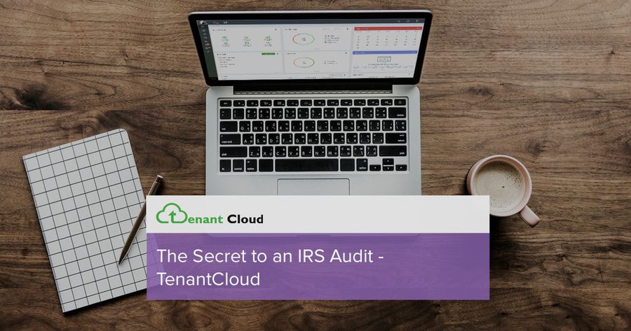 The Secret to an IRS Audit - TenantCloud