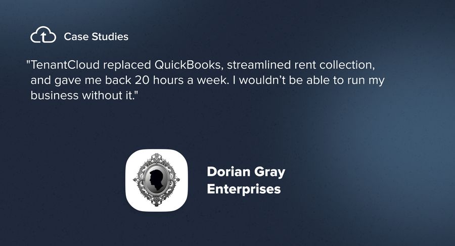 How Dorian Gray Enterprises Replaced QuickBooks with TenantCloud