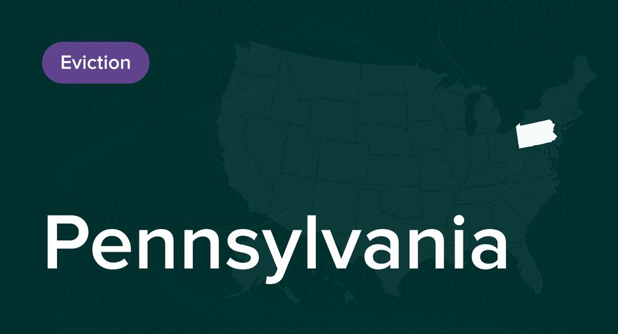 Pennsylvania Eviction Laws: The Process and Timeline in 2026