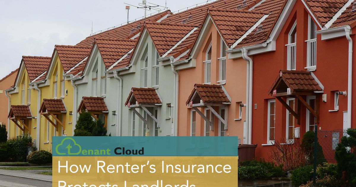 Do I Need Renters Insurance Or How It Can Protect Landlords