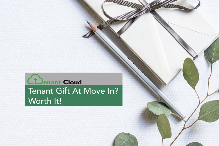 Tenant Gift At Move In?  Worth It!