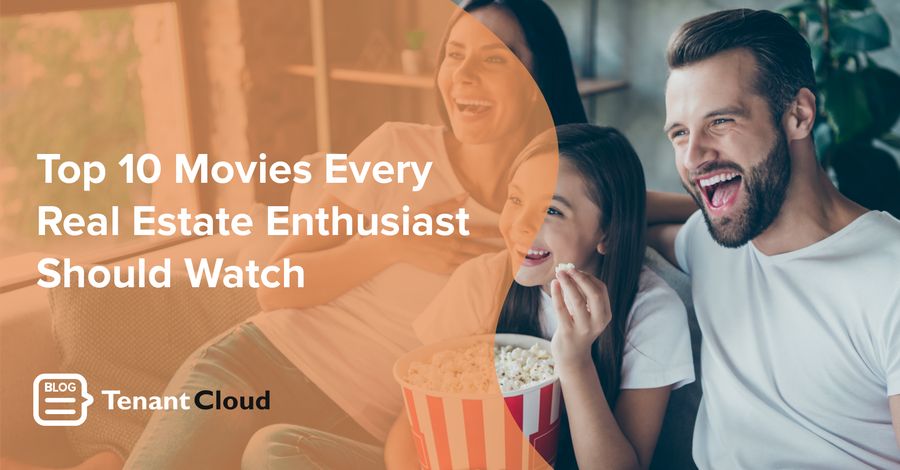 Top 10 Movies Every Real Estate Enthusiast Should Watch