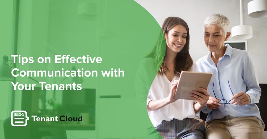 Tips on Effective Communication with Your Tenants