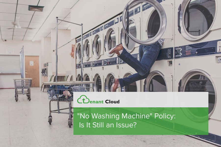 "No Washing Machine" Policy: Is It Still an Issue?