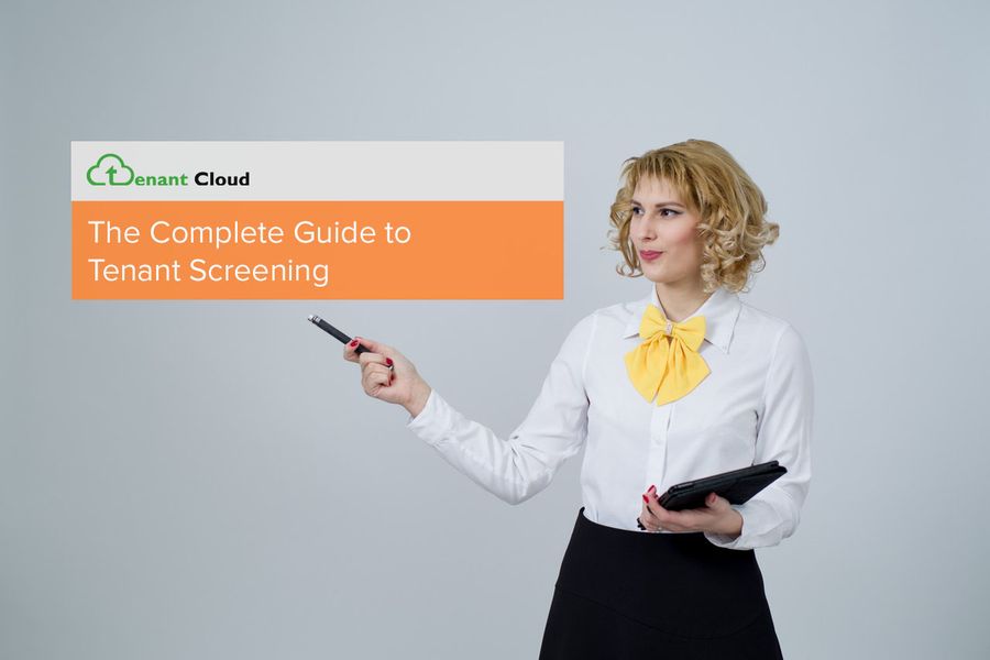 The Complete Guide to Tenant Screening